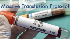 Massive Transfusion Protocol